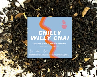 Chilly Willy Chai. Loose Leaf Black Tea. Add Infuser. by Yawn Brew