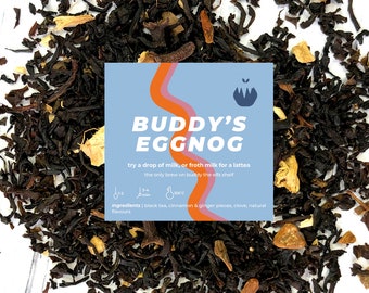 Buddy's Eggnog. Loose Leaf Black Tea. Add Infuser. by Yawn Brew
