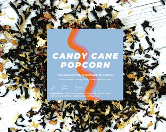 Candy Cane Popcorn. Loose Leaf Black Tea. Add Infuser. by Yawn Brew