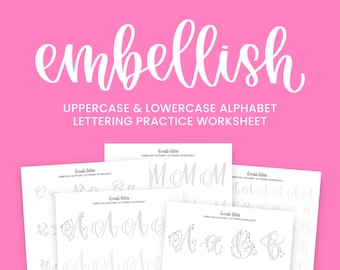 Embellish Alphabet Lettering Worksheet | Learn to Letter | Lettering Beginners | Lettering Calligraphy Guide | Lettering Practice