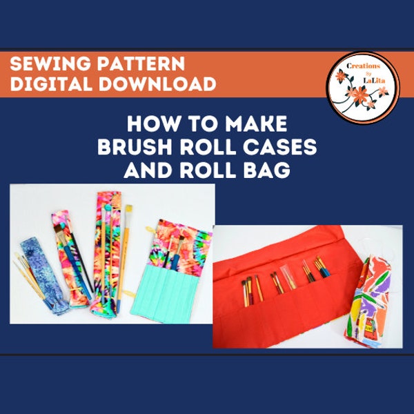 SEWING PATTERN Instant Download, Art Brush, Makeup Brush, Crocheted Needles or Small Tool Roll Cases