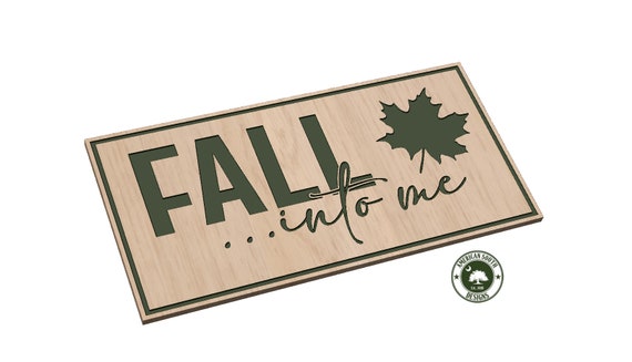 Fall Into Me Sign - SVG