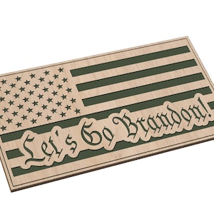 Let&#39;s Go Brandon Flag - SVG - Digital Download