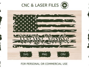 Distressed American Flag - We The People - SVG -  CNC Laser File (Digital Download)