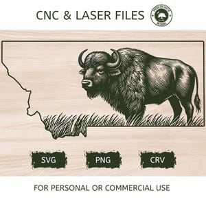 May include: A CNC and laser file design featuring a detailed illustration of a bison standing in front of a grassy area, with the outline of the state of Montana. The design is in a wood-grain style, with the text "CNC & LASER FILES" at the top and file type icons at the bottom.
