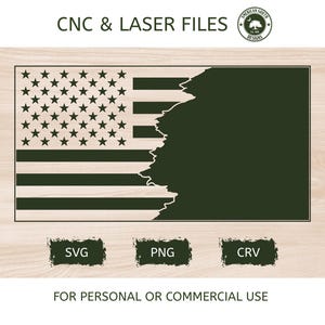 May include: CNC & Laser Files graphic featuring a distressed American flag design. The flag's stars and stripes are visible on the left, with a dark green area on the right. Includes SVG, PNG, and CRV file formats. Text reads: FOR PERSONAL OR COMMERCIAL USE.