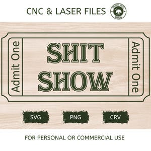 シットショーチケット - SVG - CNCレーザーファイル（デジタルダウンロード）