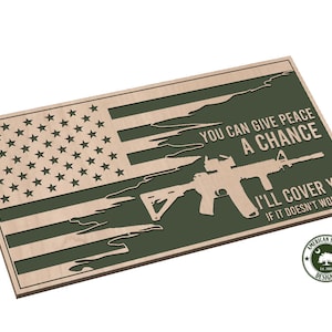Vlag met gescheurde hoek AR15 You Can Give Peace a Chance CNC, laser, vinyl, enz. - SVG: digitale download