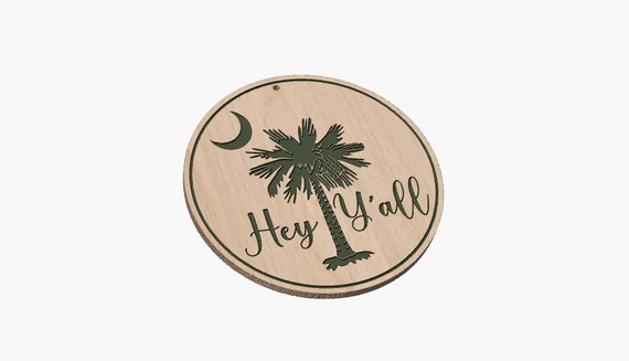 Hey Y'all  South Carolina Sign - SVG