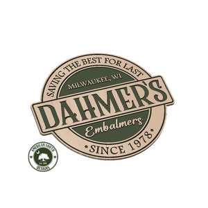 Halloween Sign 8  Dahmer&#39;s Embalmers - SVG - Digital Download