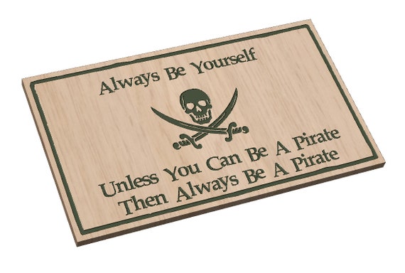 Always Be A Pirate - SVG