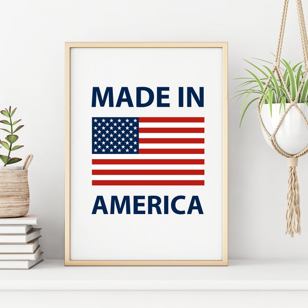 Made In America - Printable instant digital download, Motivational, Inspirational, College Dorm, Home Decor, T-shirts