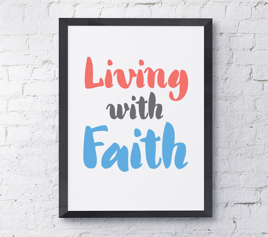 Living With Faith Printable Wall Art Wall Decor Etsy UK