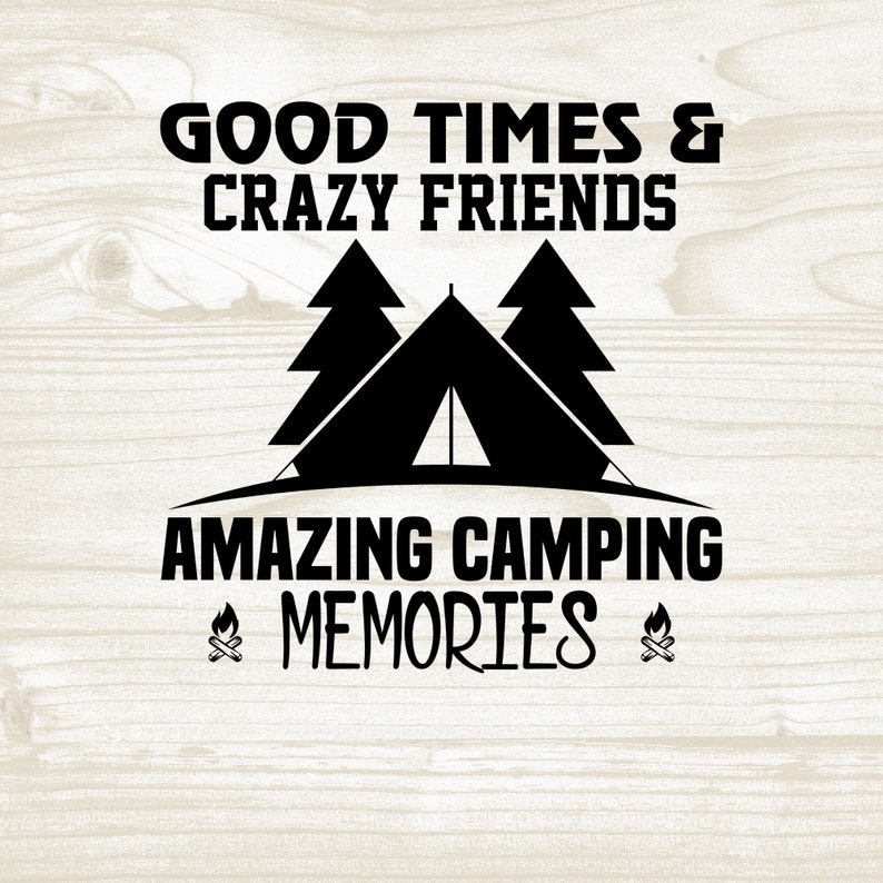 Free Free 195 Funny Camping Sayings Svg SVG PNG EPS DXF File