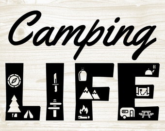 Funny Camping SVG, camp life svg, camper svg, adventure svg, tent campfire Glamping svg, Clipart Silhouette file for cricut Summer SVG Shirt