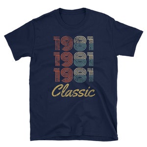 Vintage 1981 Classic T-Shirt, 38th Birthday Gift, 38 Year Old Shirt, Distressed Retro Tee, Born In 1981 Tee, Old School Gift, Unisex T-Shirt image 2