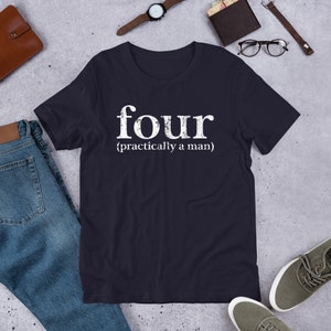 4th Birthday tshirt, any birthday personalized tee, 4 practically a man t shirt, funny birthday gift for kids or adult, vintage unisex shirt image 1