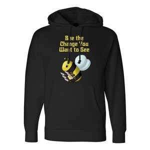Knife Bumble Bee &quot;Bee the Change to Want to See&quot; Funny Pun Hoodie- Multiple Sizes and Colours Available!