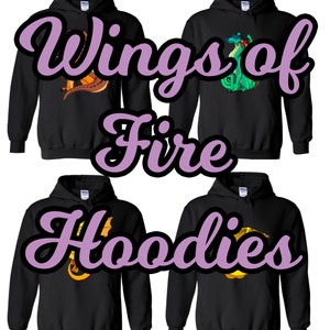 Wings of Fire Dragon Hoodie - Multiple Characters, Sizes and Colours Available!