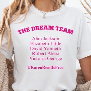 Camiseta Karen Read: Camiseta unisex Dream Team