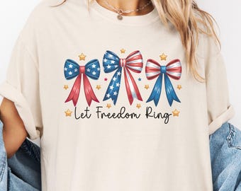 Let Freedom Ring bows T-Shirt | American flag ribbon design, Patriotic 4th of July