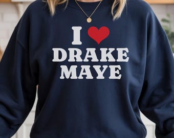 Drake Maye Sweatshirt, I love Drake Maye Football Jersey Style Crew