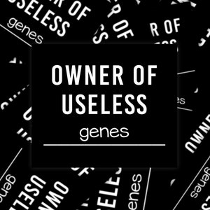 Owner Of Useless Genes Sticker, Rare Disease Awareness Sticker, Ehlers Danlos Syndrome Awareness Sticker, Chronic Illness Humor