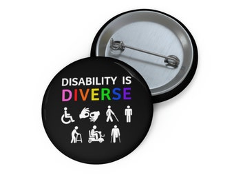 Disability Is Diverse Rainbow/LGBT Pride Pin Button, Disability Pride, Disability Awareness, Disability Pin, Queer & Disabled