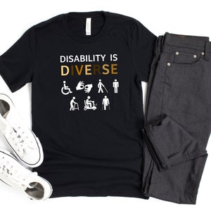 Disability Is Diverse Skin Tones T-shirt, Disability Pride, Disabled Pride Shirt, Disability Awareness