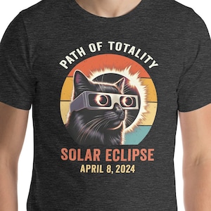 Funny Cat Wearing Solar Eclipse Viewers Shirt, Vintage Path of Totality Tee, April 8 2024, Cat Lover Gift, Solar Eclipse Souvenir, Cat Mom