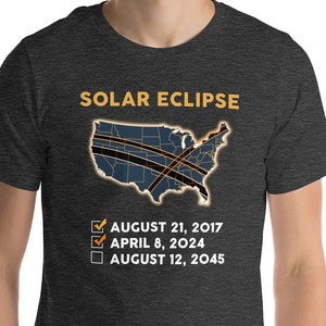 Total Solar Eclipse To Do List 2017 2024 2045 Shirt, April 8 2024, USA Map, Path of Totality Tee, North America Eclipse Souvenir Gift