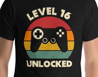 16th Birthday Shirt, Level 16 Unlocked, Video Game Shirt, 16 Years Old, Sweet 16, Gaming Shirt, Sixteen Year Old, Teenager Birthday, 16 Year