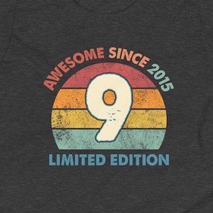 9th Birthday Shirt, Awesome Since 2015, Hello 9 Tee, Ninth Birthday Shirt, Nine Birthday, 9th Birthday Gift, Vintage 2015 Gift, 9 Years Old