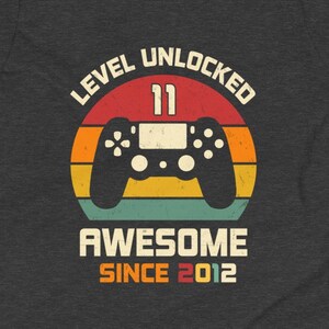 Awesome Since 2012, 11th Birthday Shirt, Eleventh Birthday, Level 11 Unlocked, 2012 Shirt, 11 Years Old, Gaming Gift, Gamer Birthday