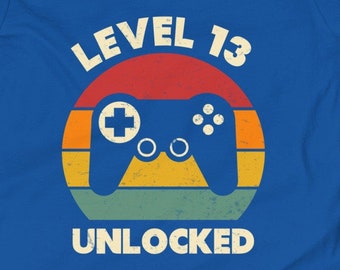 13th Birthday Shirt, Video Game Shirt, 13 Years Old, Level 13 Unlocked, Official Teenager, Thirteenth Birthday, Game Lover, Gaming Shirt