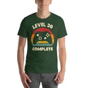 30th Birthday Shirt, Level 30 Complete, 30 Years Old, Video Game Gifts, Gaming Shirt, Gamer Birthday Party, Video Game Shirt, Husband Gift Forest