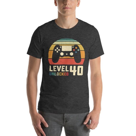 Level 40 Unlocked Shirt 40th Birthday Gamer Gaming Tee Level 40 Unlocked Shirt 40th Birthday Gamer Gaming Tee