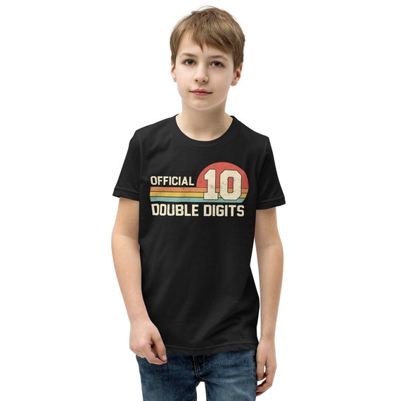 Kids Officially Double Digits 10 Year Old Girl Boy 10th Gift Tee Kids Officially Double Digits 10 Year Old Girl Boy 10th Gift Tee
