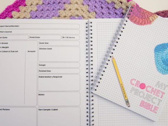 My Crochet Project Bible - crocheting journal