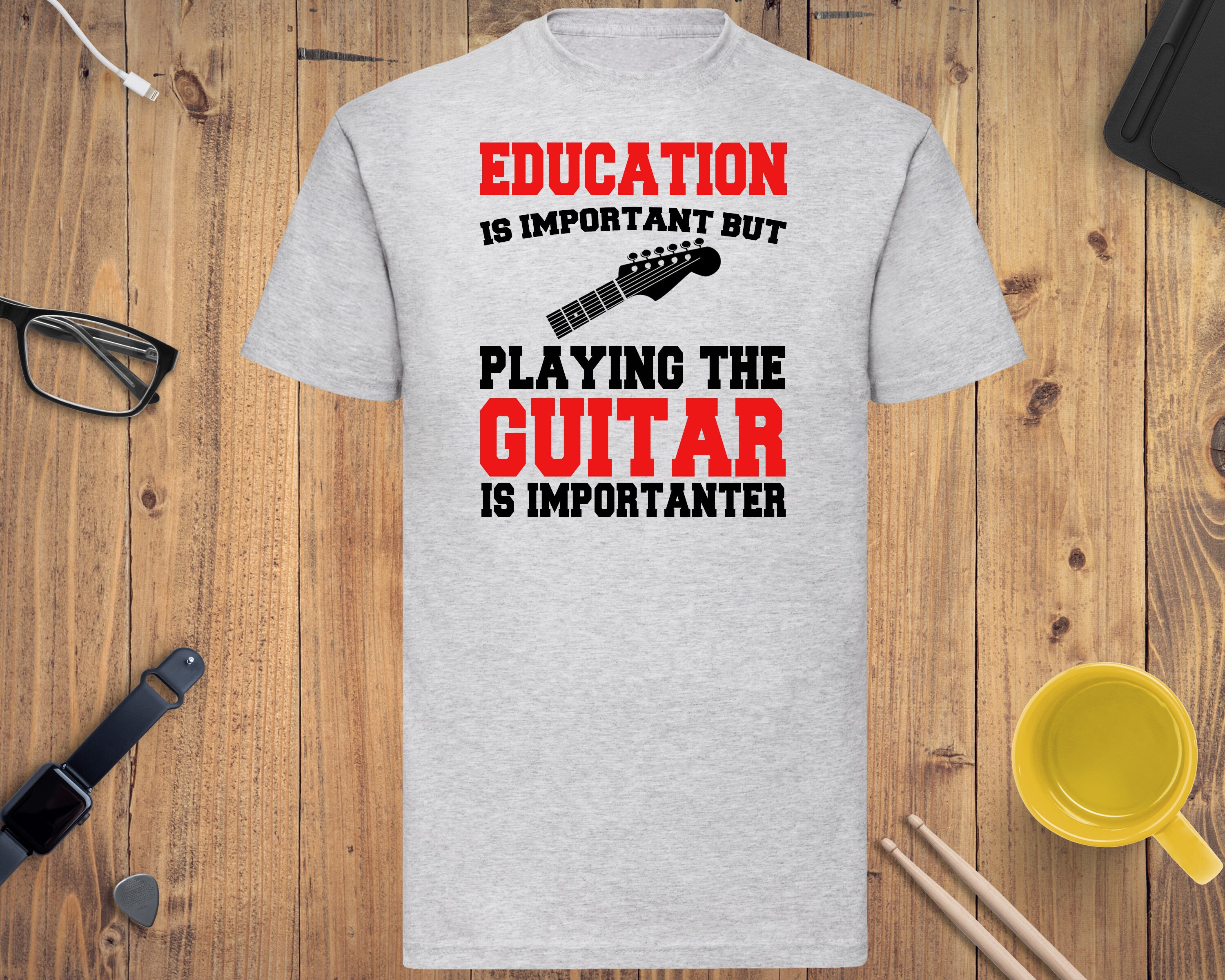 Image of Education Is Important But Playing The Guitar Is Importanter T-Shirt - Funny Guitarist T-Shirts Shirt