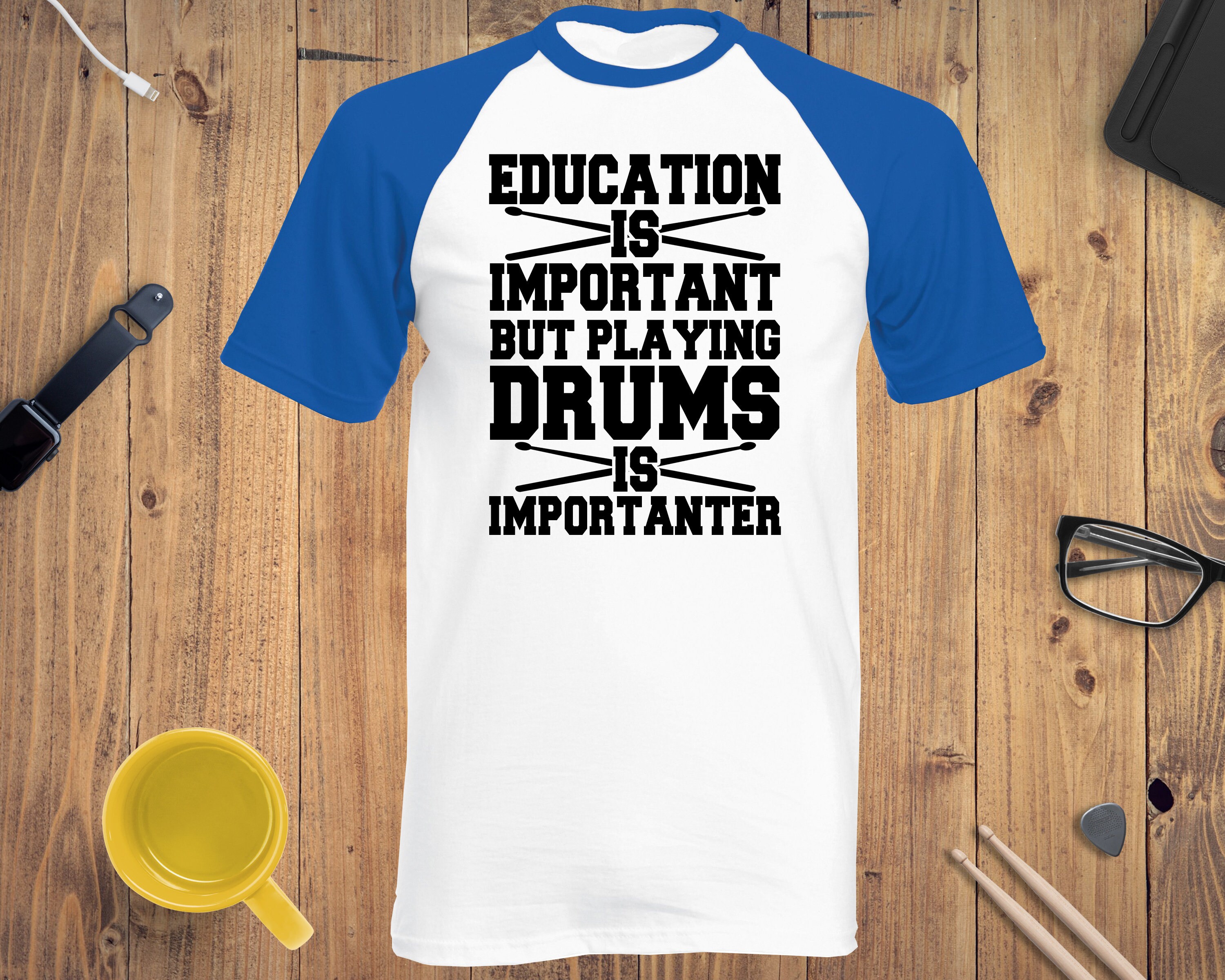 Image of Education Is Important But Playing Drums Is Importanter T-Shirt - Mens Drumming T-Shirts Drummer Shirt