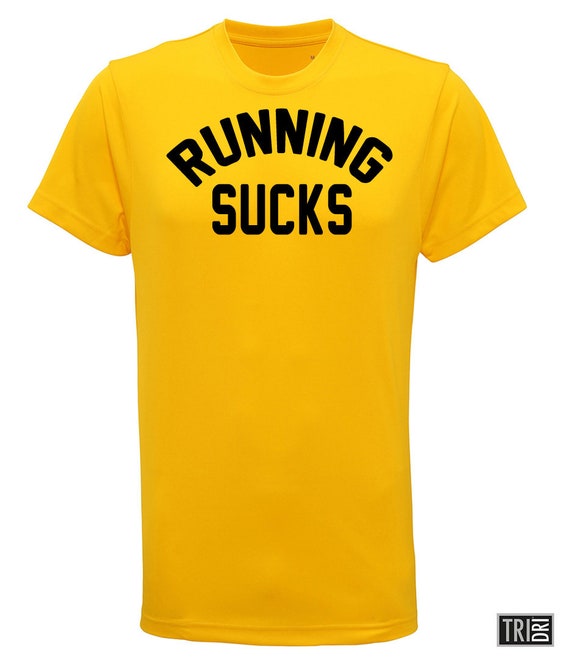 running sucks tshirt