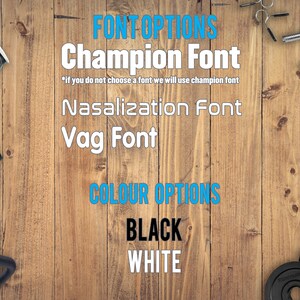 May include: A wooden background with text that reads "FONT OPTIONS", "Champion Font", "Nasalization Font", "Vag Font", "COLOUR OPTIONS", "BLACK", and "WHITE".
