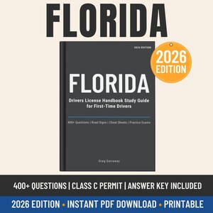 May include: A dark gray book titled "FLORIDA" with "2026 EDITION" on the cover. The book is a driver's license handbook for first-time drivers, including questions, road signs, cheat sheets, and practice exams. The book also includes the text "400+ QUESTIONS | CLASS C PERMIT | ANSWER KEY INCLUDED".