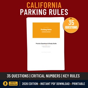 Op de afbeelding: Een wit document met de tekst "CALIFORNIA PARKING RULES" in oranje en wit. Het document bevat "Practice Questions & Study Guide" en "35 QUESTIONS". De onderste banner luidt "35 QUESTIONS | CRITICAL NUMBERS | KEY RULES".