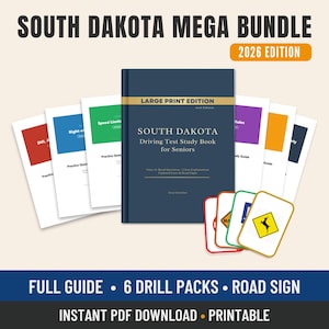 May include: A South Dakota Mega Bundle 2026 Edition set featuring a dark blue central book titled South Dakota Driving Test Study Book for Seniors, surrounded by six colorful drill pack documents and a set of four road sign flashcards.