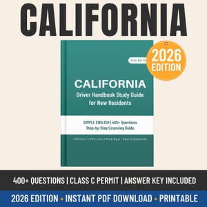 Op de afbeelding: Een turquoise boek met de titel "CALIFORNIA Driver Handbook Study Guide for New Residents". De omslag bevat de tekst "CALIFORNIA" en "2026 EDITION" in een cirkelvormige badge. Extra tekst bevat "SIMPLE ENGLISH | 400+ Questions" en "Step-by-Step Licensing Guide."