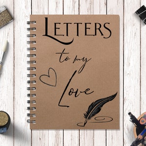 Letters to my love journal, Love Notes, Love Notes Between You and Me, Journal, Notebook,  Couple Gift, Romantic gift, Boyfriend NBS 56