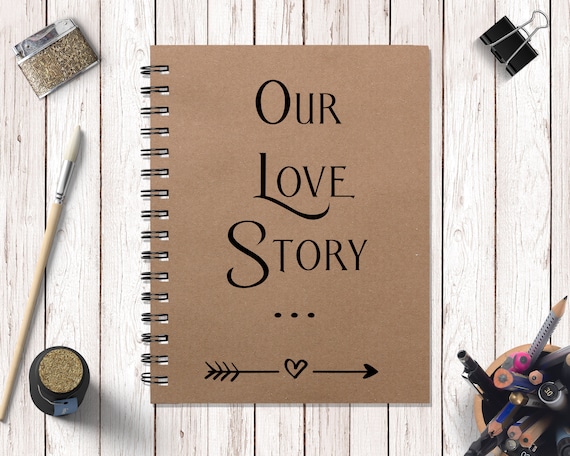 Personalizzato, Our Love Story Journal in formato A5 o A6,Un libro di  memoria notebook carino, regalo per fidanzato, fidanzata, fidanzata,  fidanzata NBS 34 -  Italia