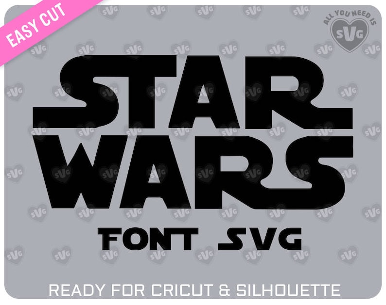 Download STAR WARS FONT svg For cutting machines Cricut Silhouette | Etsy